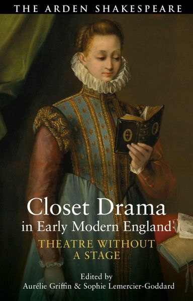Closet Drama in Early Modern England