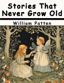 Stories That Never Grow Old