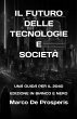 Il Futuro Delle Tecnologie E Società - Bild 1