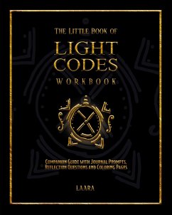 The Little Book of Light Codes Workbook - Laara