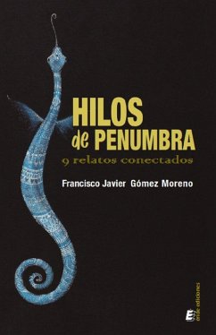 Hilos de penumbra