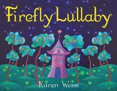 Firefly Lullaby - Weiss, Karen