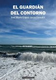 El guardian del contorno El guardian del contorno