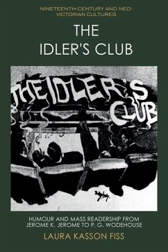 The Idler's Club - Fiss, Laura Kasson