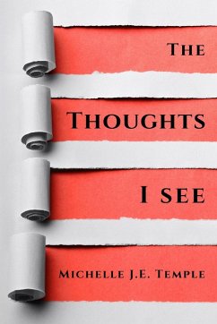 The Thoughts I See - Temple, Michelle J. E.