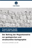 Der Beitrag der Magnetometrie zur geologischen und strukturellen Kartographie