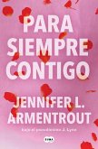 Para Siempre Contigo / Forever with You Para Siempre Contigo / Forever with You