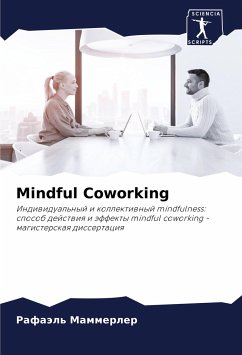 Mindful Coworking - Mammerler, Rafaäl'