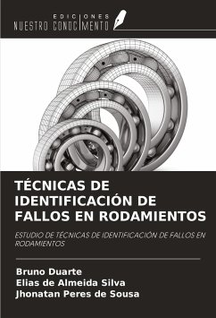 TÉCNICAS DE IDENTIFICACIÓN DE FALLOS EN RODAMIENTOS - Duarte, Bruno; de Almeida Silva, Elias; Peres de Sousa, Jhonatan