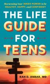 The Life Guide for Teens