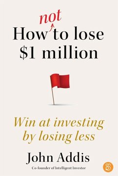 How Not to Lose $1 Million - Addis, John