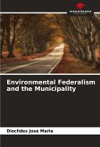 Environmental Federalism and the Municipality