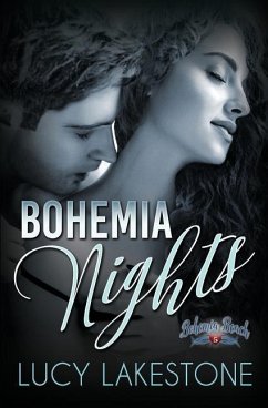 Bohemia Nights - Lakestone, Lucy