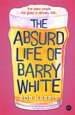 The Absurd Life of Barry White