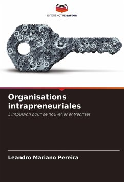 Organisations intrapreneuriales - Pereira, Leandro Mariano