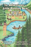 The Adventures of Little Running Bear and the Bear Claw