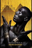 I, Black Pharaoh I, Black Pharaoh