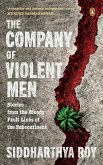The Company of Violent Men The Company of Violent Men