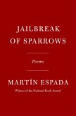 Jailbreak of Sparrows