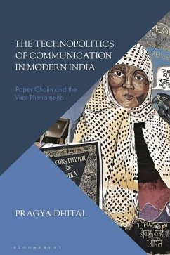 The Technopolitics of Communication in Modern India - Dhital, Pragya