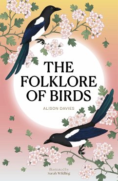 The Folklore of Birds - Davies, Alison