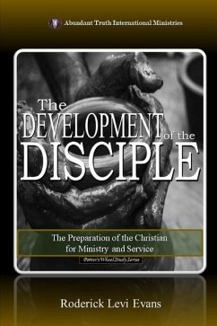 The Development of the Disciple - Evans, Roderick L