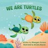 We Are Turtles - Bild 1