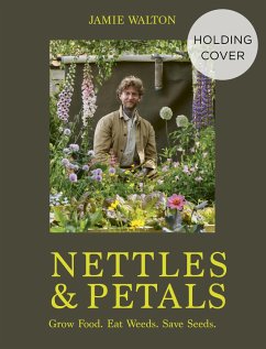 Nettles and Petals - Walton, Jamie