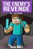 The Enemy's Revenge, Book One