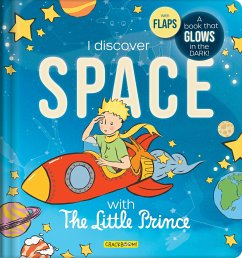 Discover Space with the Little Prince - Delporte, Corinne