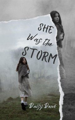 She Was the Storm - Dewi, Daisy