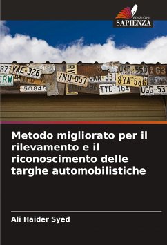 Metodo migliorato per il rilevamento e il riconoscimento delle targhe automobilistiche - Syed, Ali Haider