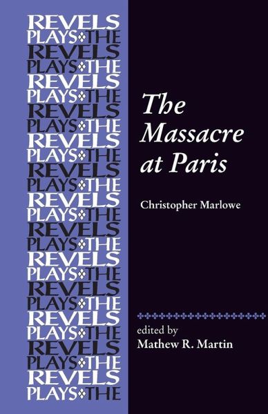 The Massacre at Paris The Massacre at Paris