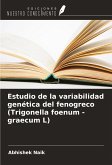 Estudio de la variabilidad genética del fenogreco (Trigonella foenum - graecum L)