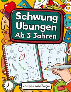 Schwungübungen Ab 3 Jahren - Eichelberger, Laura