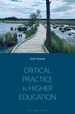 Critical Practice in Higher Education Critical Practice in Higher Education