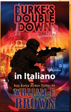 Burkes Double Down, in italiano - Brown, William F