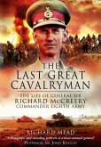 The Last Great Cavalryman The Last Great Cavalryman