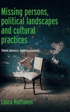 Cover Missing persons, political landscapes and cultural practices