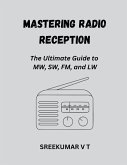 Mastering Radio Reception