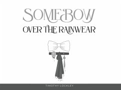 Cover Some Bow Over the Rain Wear