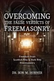 Overcoming the False Verdicts of Freemasonry