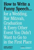 How to Write a Funny Speech . . .