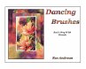 Dancing Brushes - Bild 1
