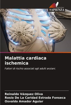 Malattia cardiaca ischemica - Vázquez Oliva, Reinaldo;Estrada Fonseca, Rosío De La Caridad;Amador Aguiar, Osvaldo