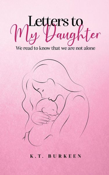 LETTERS TO MY DAUGHTER LETTERS TO MY DAUGHTER