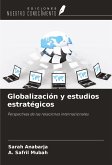 Globalización y estudios estratégicos