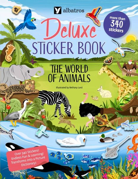 The World of Animals. Deluxe Sticker Book
