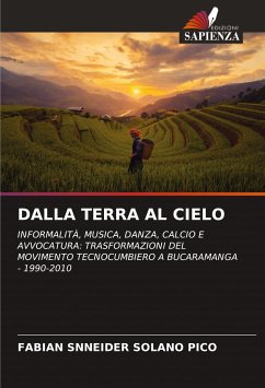 DALLA TERRA AL CIELO - SOLANO PICO, FABIAN SNNEIDER