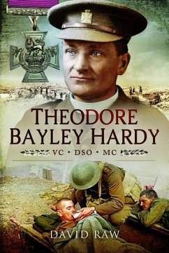 Cover Theodore Bayley Hardy VC Dso MC